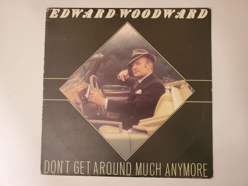 Edward Woodward Don't Get Around Much Anymore vinyl record